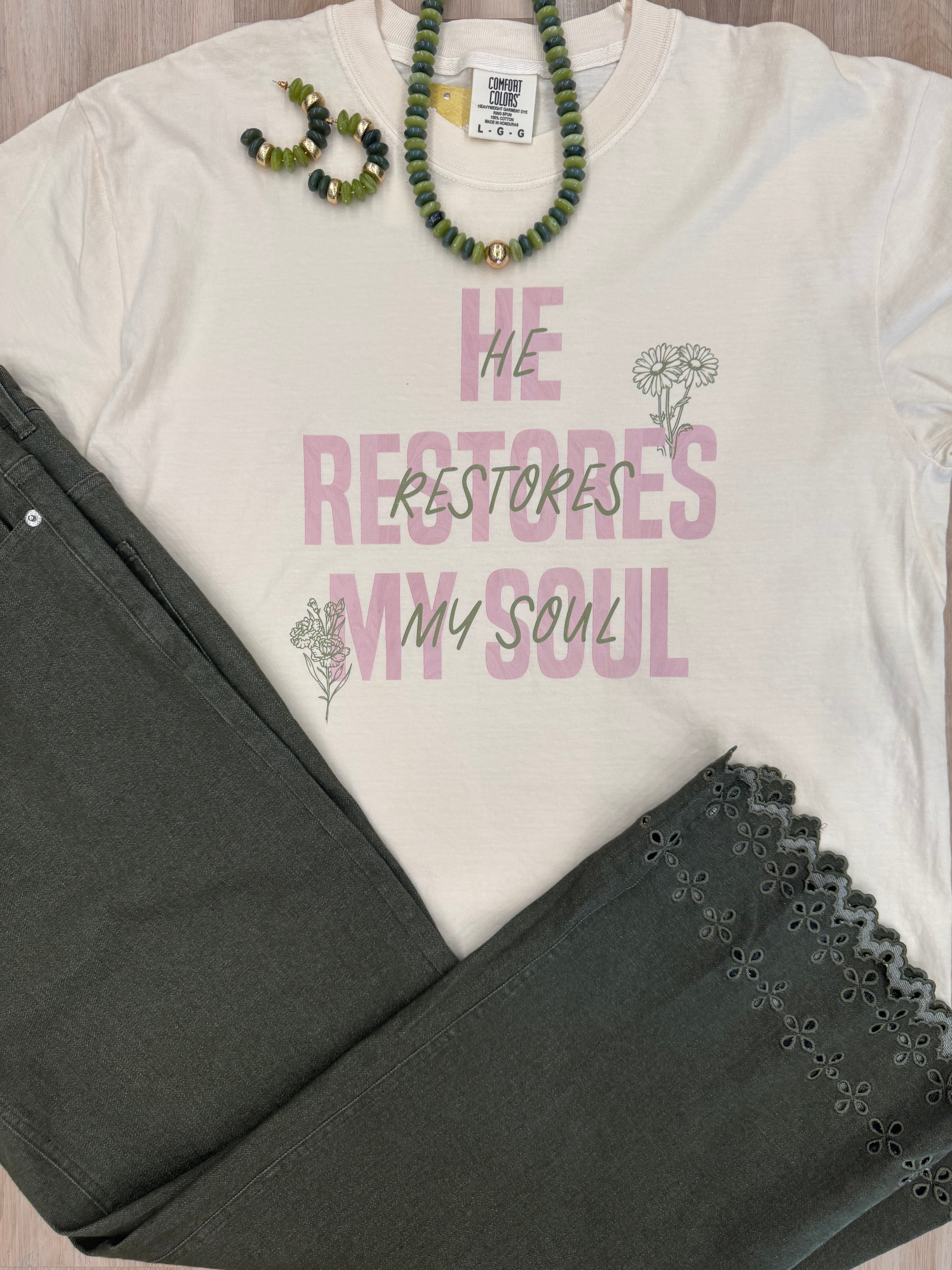HE RESTORES MY SOUL TEE